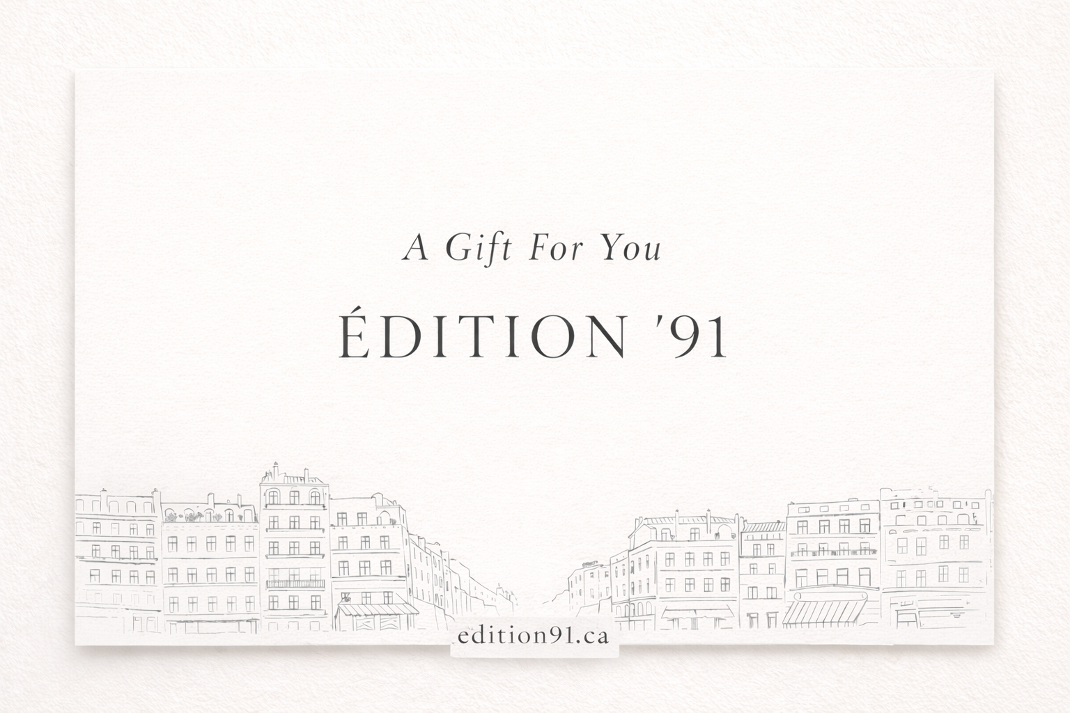 ÉDITION ’91 Gift Card